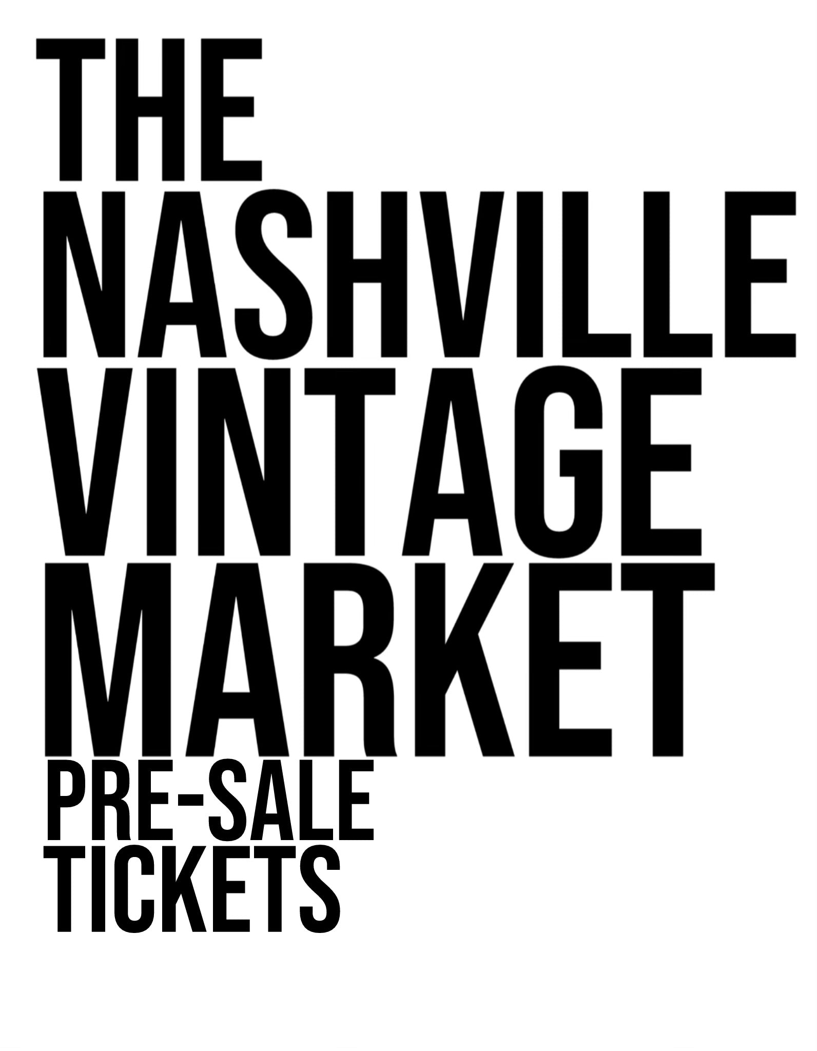 PRE-SALE TICKETS